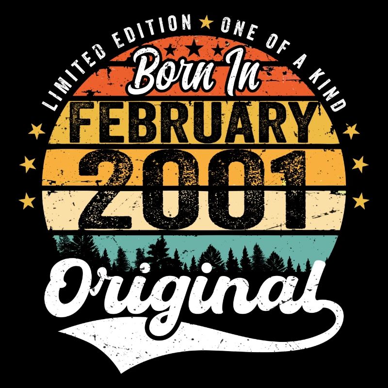 Geboren im Februar 2001 - Geburtstagsgeschenk