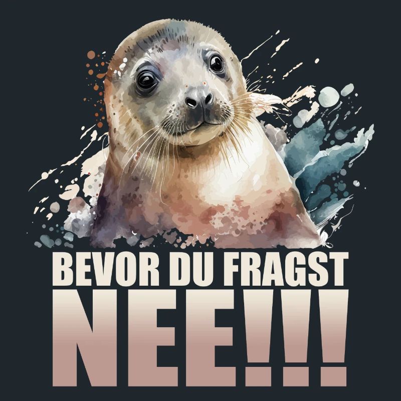 Bevor du fragst - Nee!!!