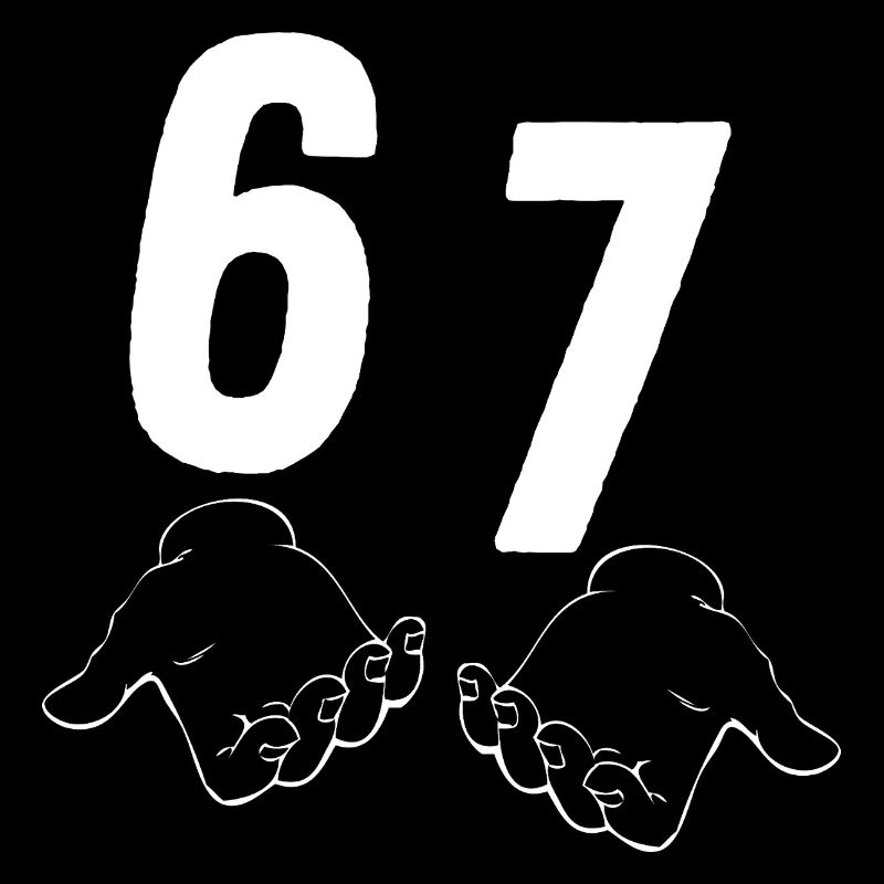 67 Six Seven