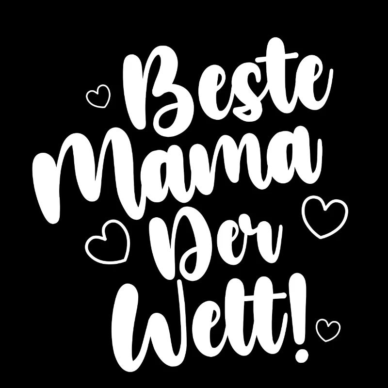 Beste Mama Der Welt!