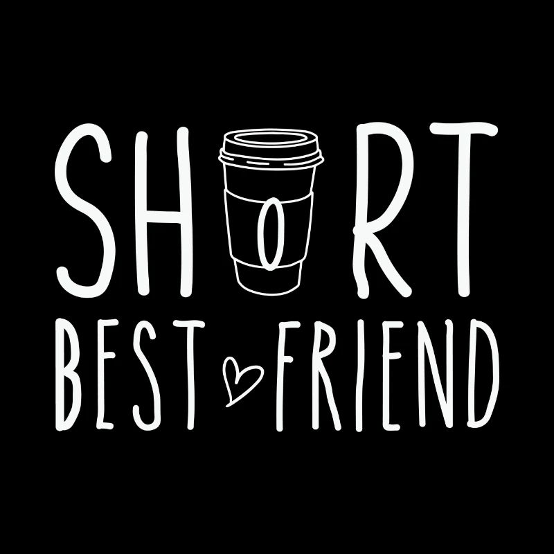 Short Best Friend Funny Coffee Design