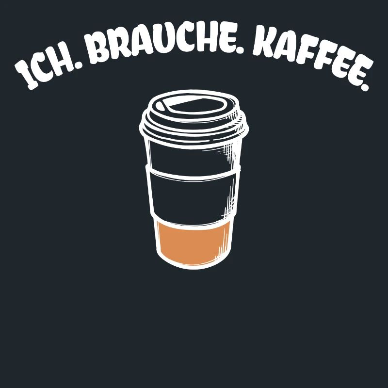 Kaffee Statement Kaffeetrinker Kaffeeliebhaber