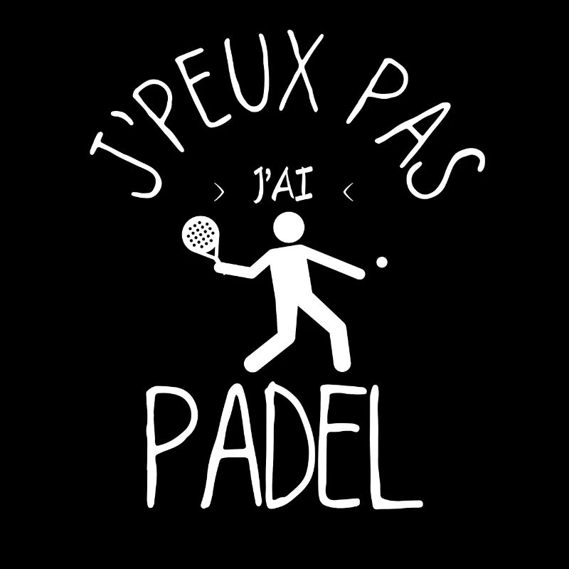 J'Peux Pas J'Ai Padel
