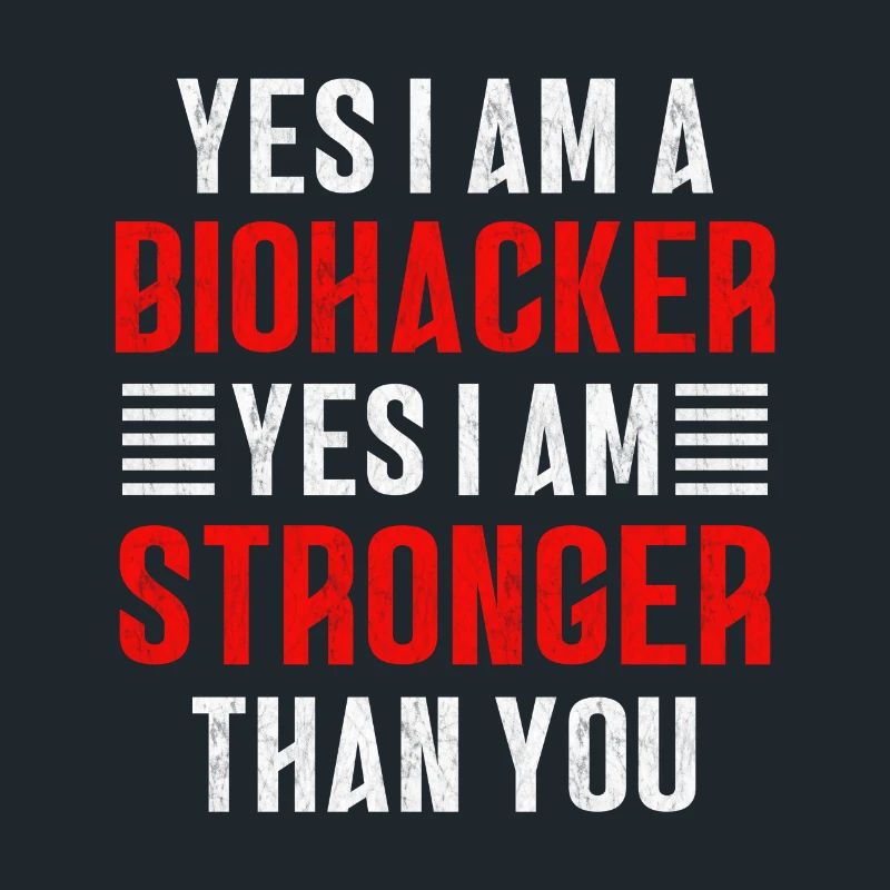 Biohacker ist stärke als du