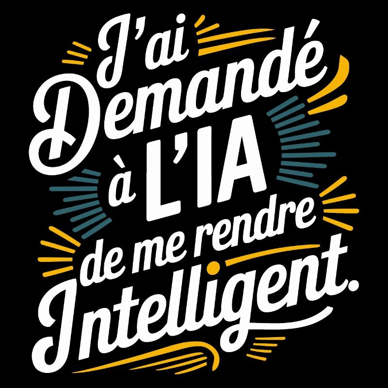 J'ai demandé à l'IA de me rendre intelligent
