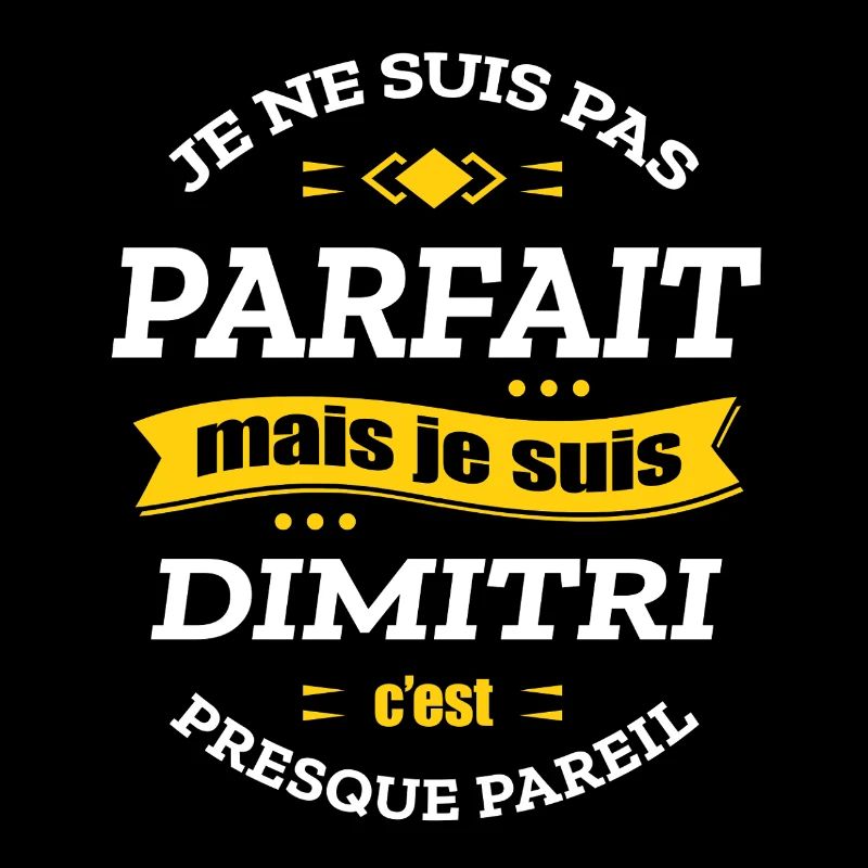 DIMITRI PARFAIT - PRENOM DIMITRI