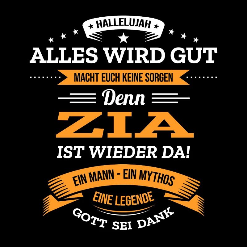 ALLES WIRD GUT, DIE LEGENDE ZIA IST DA
