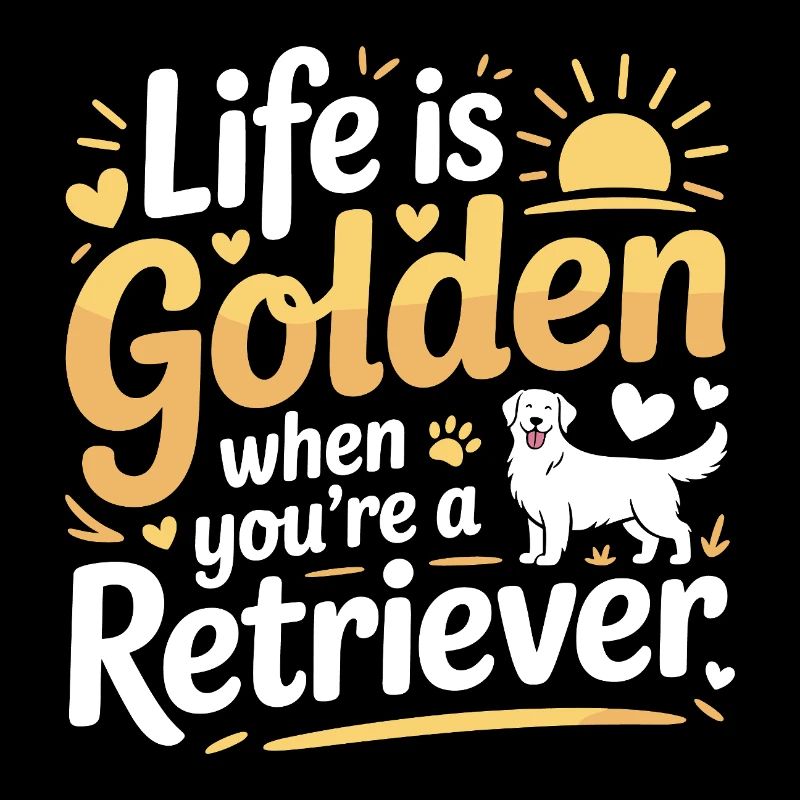 Das Leben ist Golden Retriever Zitat Design