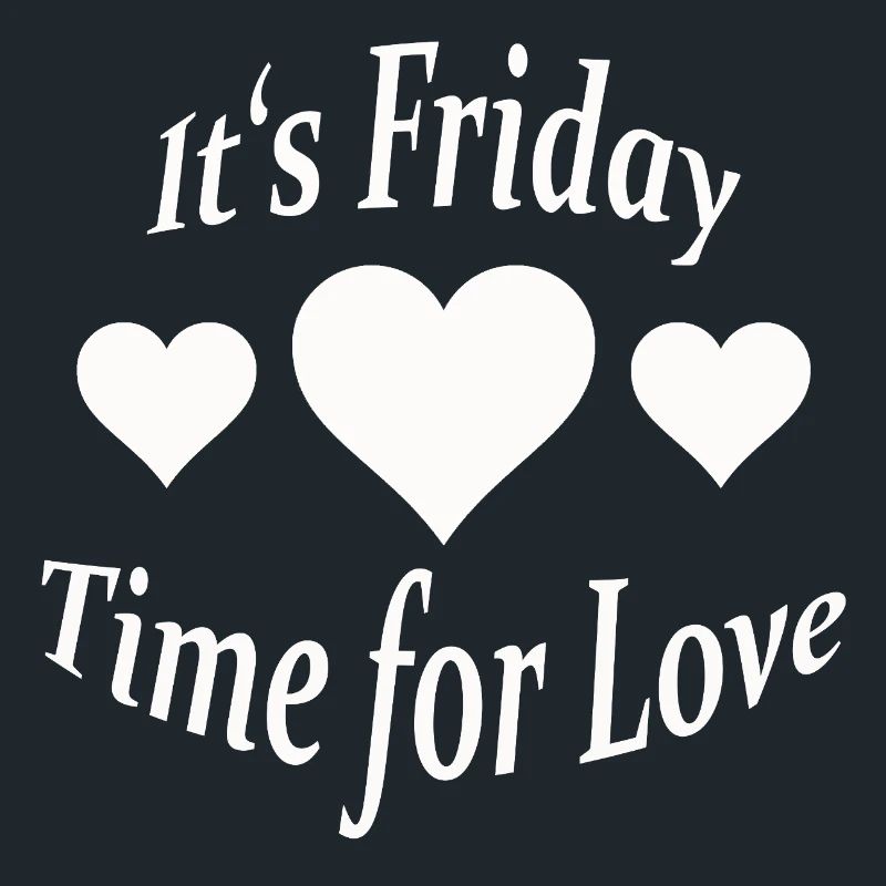 IT'S FRIDAY