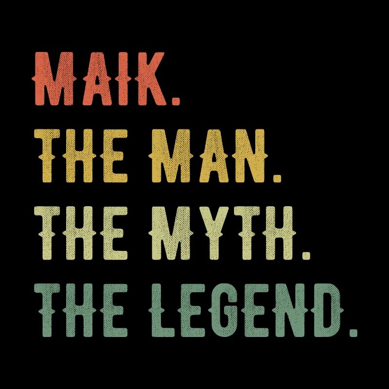 Michael Maik Vorname Kurzform Man Myth Legend