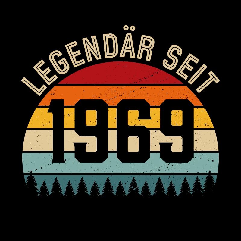 Legendary since 1969 – born in 1969