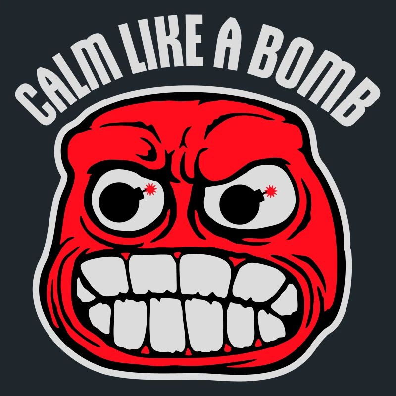 Calm Like Bomb Paradox Ironie Humor Explosiv Witz