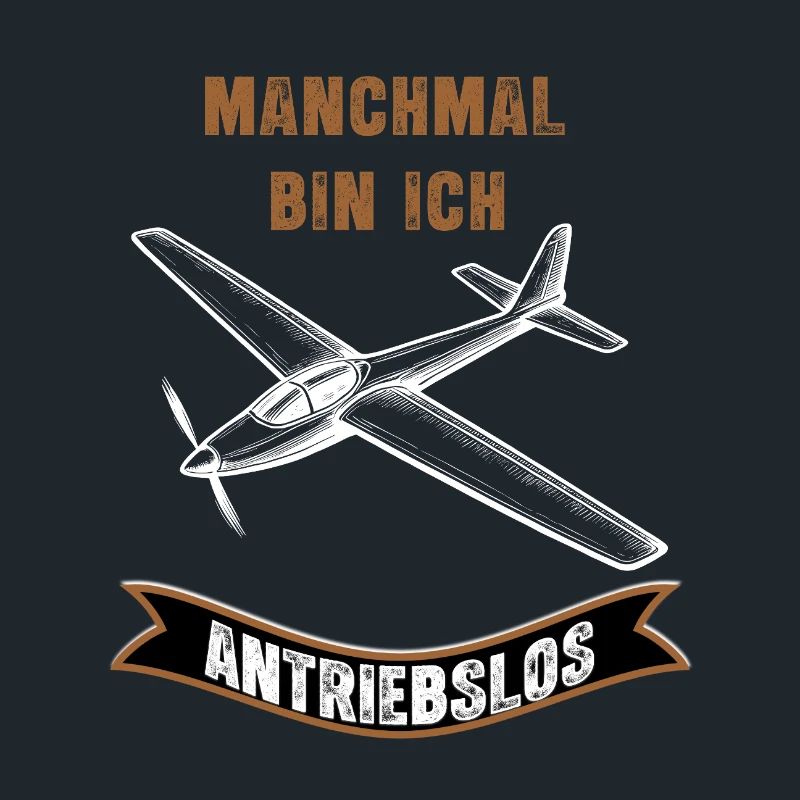 Manchmal Bin Ich Antriebslos Flugzeug