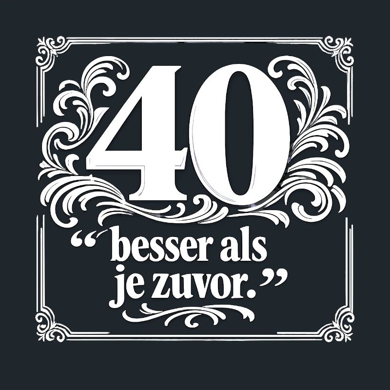 40 Better Than Ever – Ornate Frame