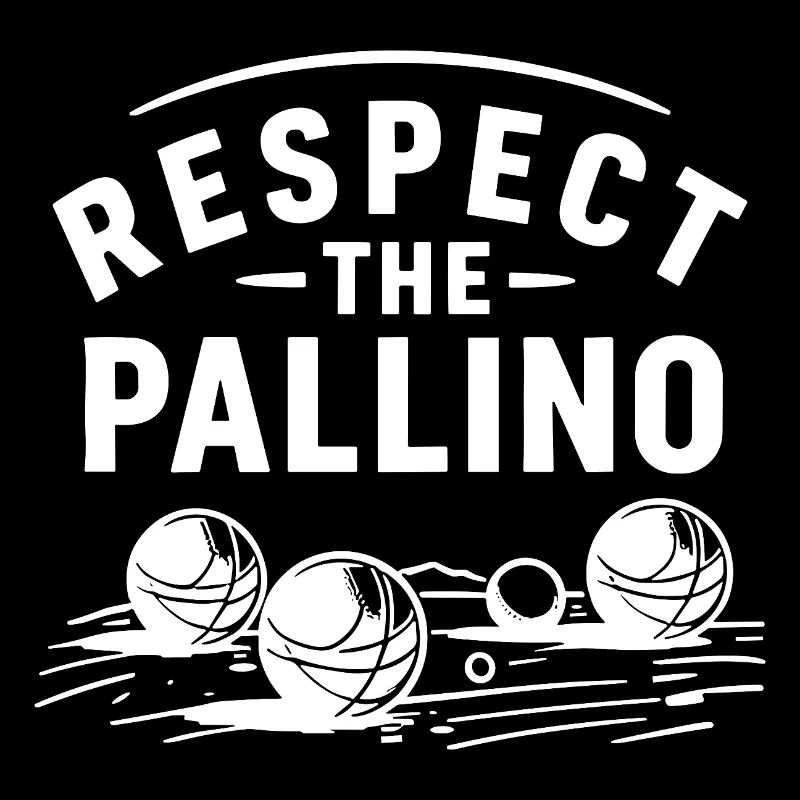 Respectez le sport de pétanque de Pallino Boule