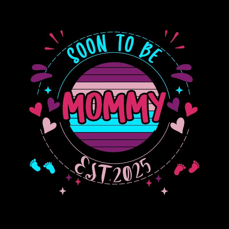 Mama und Mutter 2025 Soon to be Mommy 2025