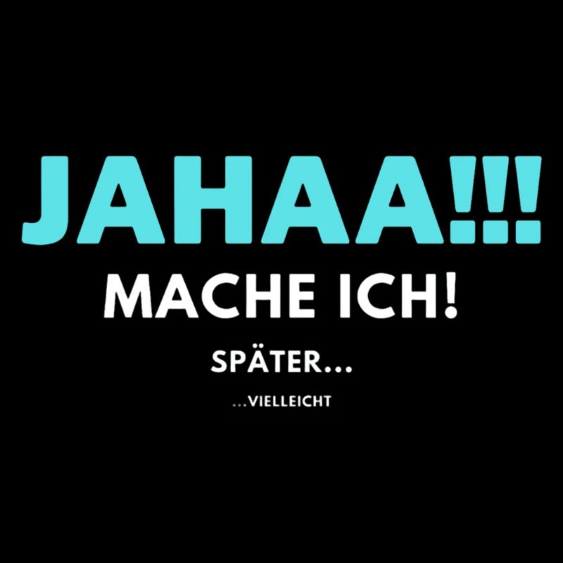Jahaa mache ich später vielleicht