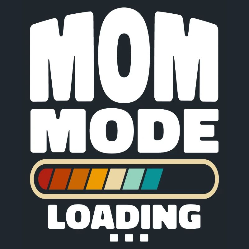 Funny Mom Mode Loading Zitat Beste Mutter aller Zeiten