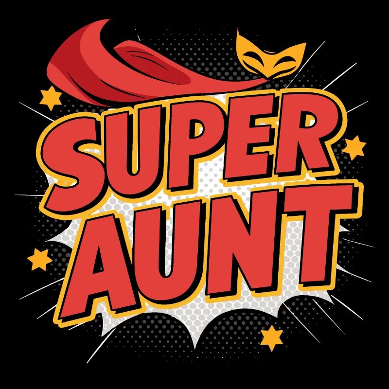 Super Aunt - Heldin des Alltags in Rot