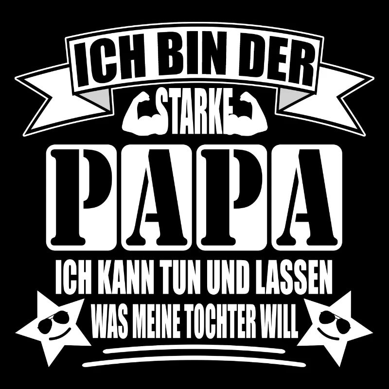 Ich bin der starke Papa
