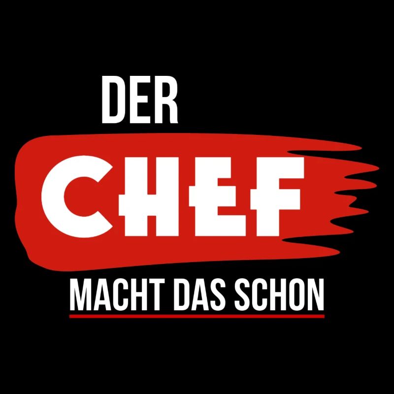 Der Chef macht das schon