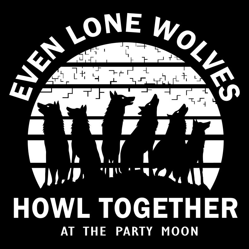 Even Lone Wolfs Howl Together