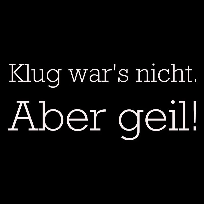 Klug Wars Nicht aber geil