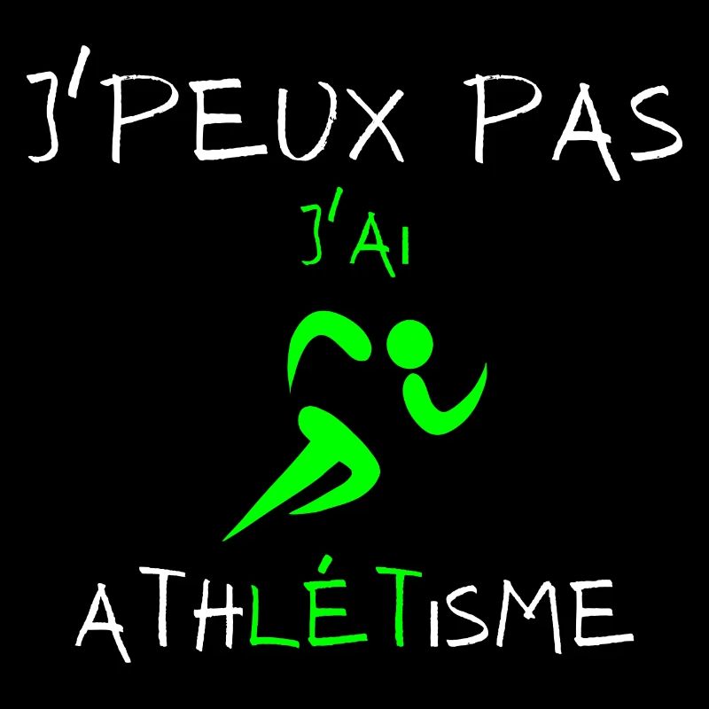 j'peux pas j'ai athlétisme