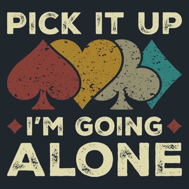 Pick It Up I'm Going Alone Vintage Euchre Card