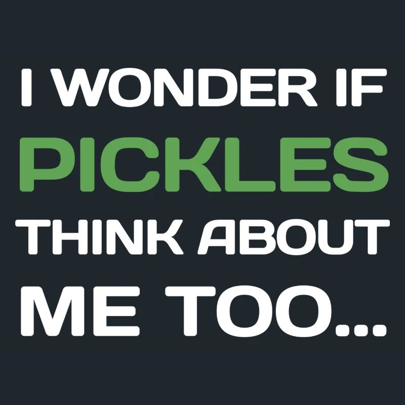 Je me demande si PICKLES pense aussi à moi...