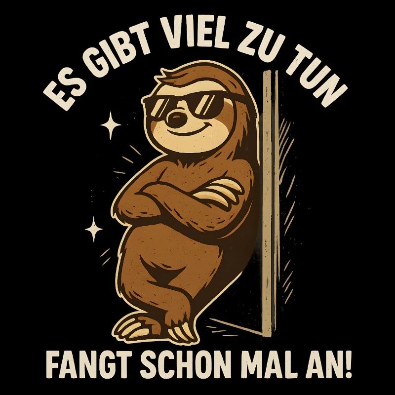 There is a lot to do Sloth funny sayings