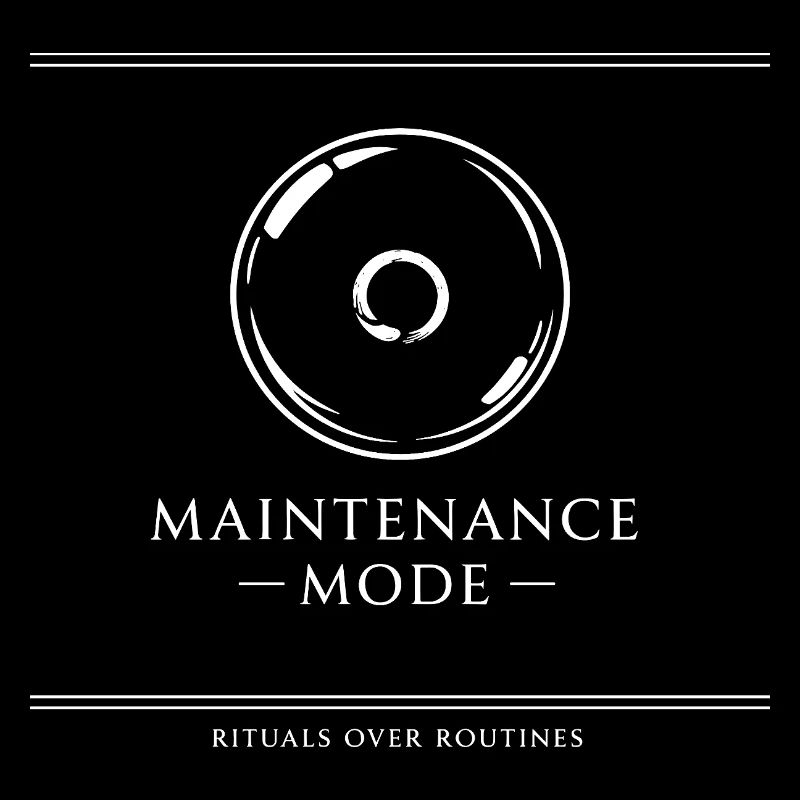 Rituels de mode maintenance plutôt que routines