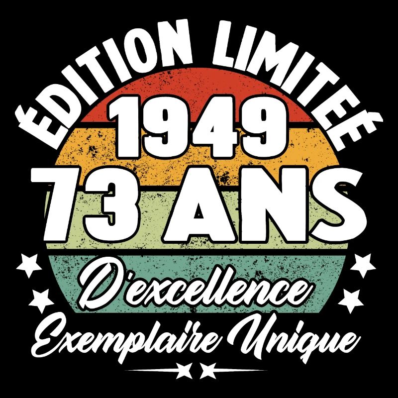 Cadeau 73 ans d'excellence / Édition limitée 1949