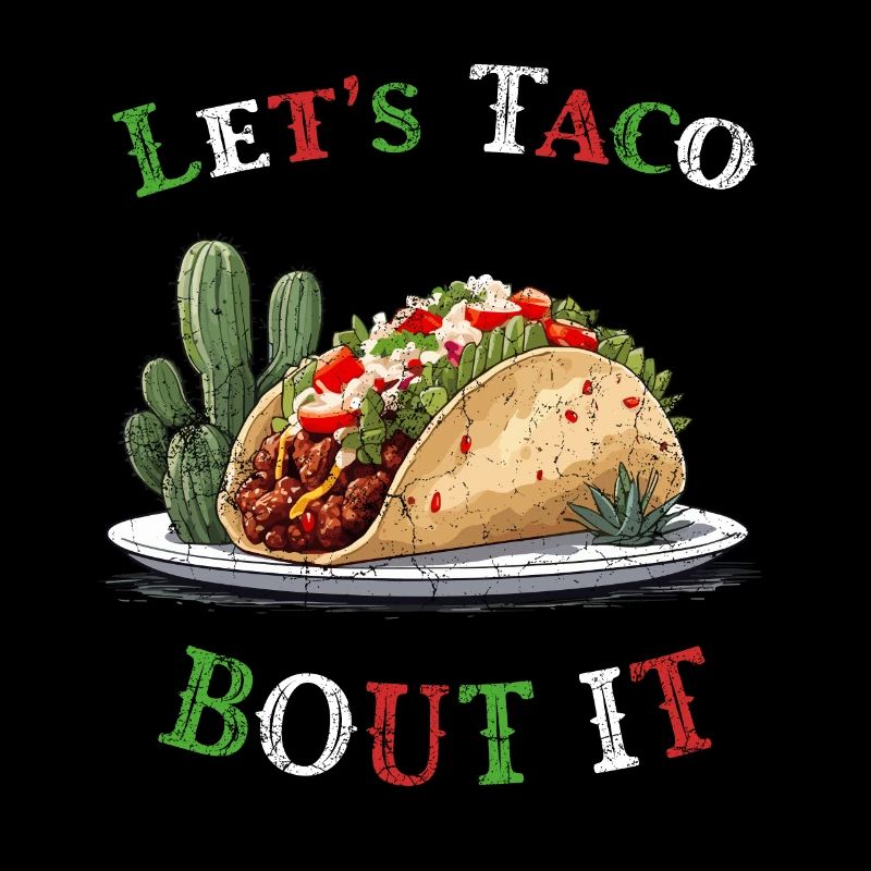 Drôle de tacos Dicton Cinco De Mayo Style