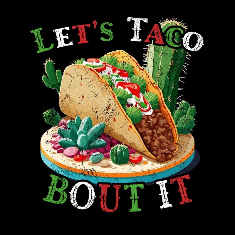 Cinco De Mayo Taco Lover Cuisine mexicaine