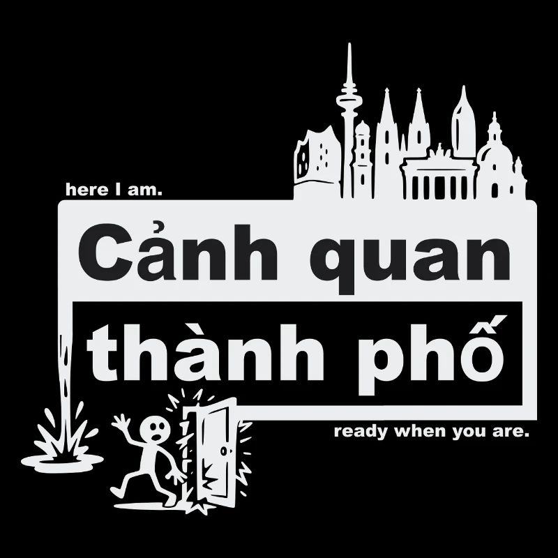 Stadtbild - vietnamesisch - ready when you are