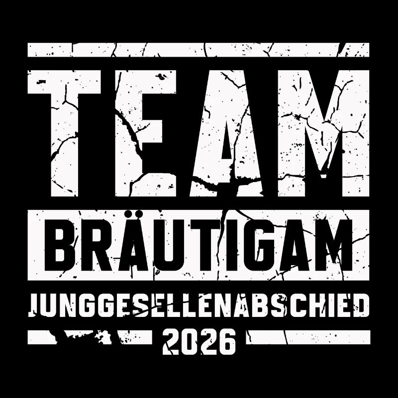 JGA 2026 Team_Bräutigam Junggesellenabschied