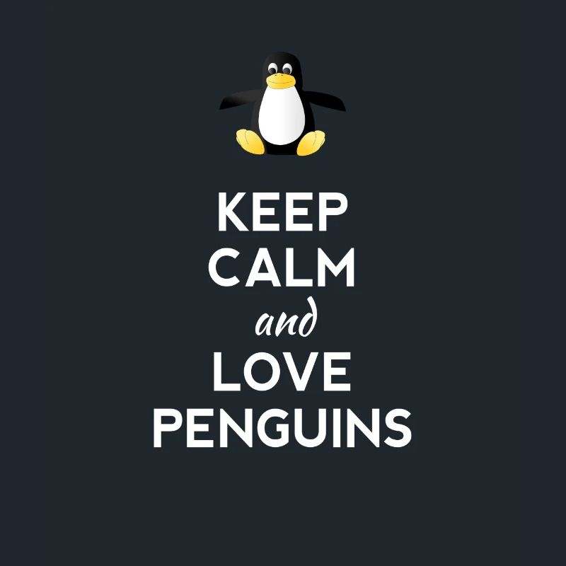 keep calm love Pinguine Linux nerd computer cpu lo