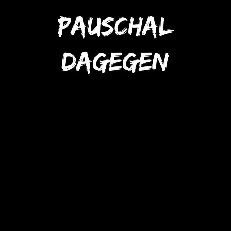 Pauschal Dagegen