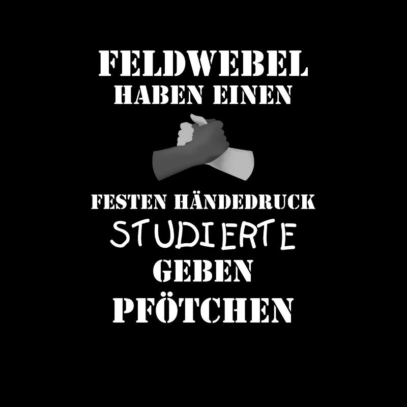 Feldwebel Bundeswehr Spruch Geschenk 1174