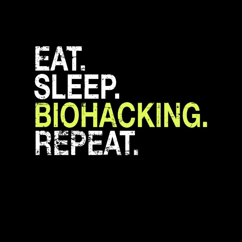 Eat Sleep Biohacking Repeat DNA Biohacker Geschenk