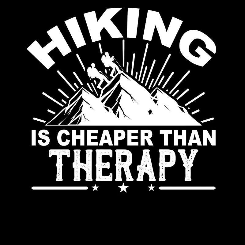 Hiking Is Cheaper Than Therapy