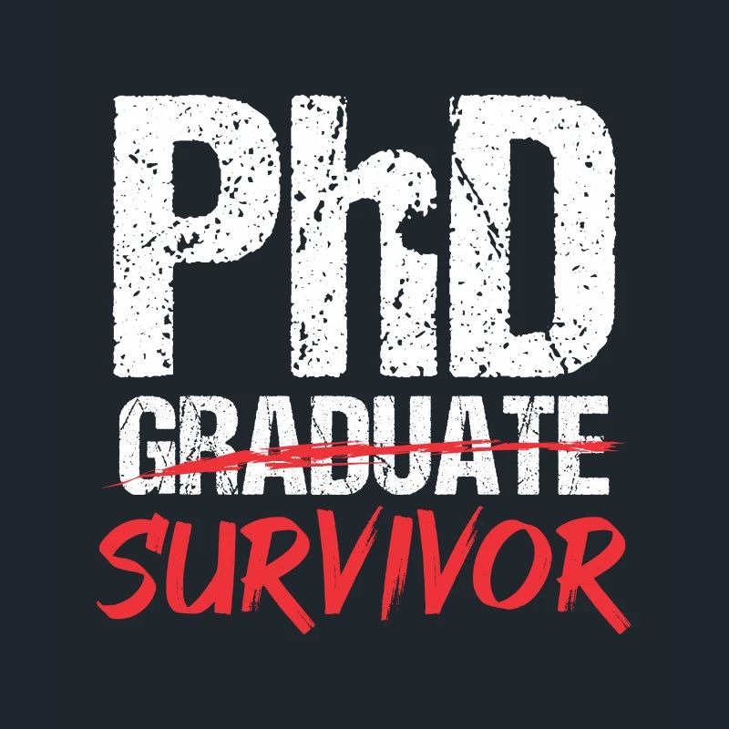 PhD Diplômé Survivant Ph.d Doktor Promotion Dr