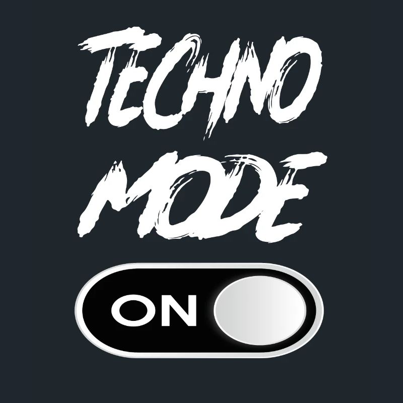 Techno Mode On - Techno Techno Musik Techno