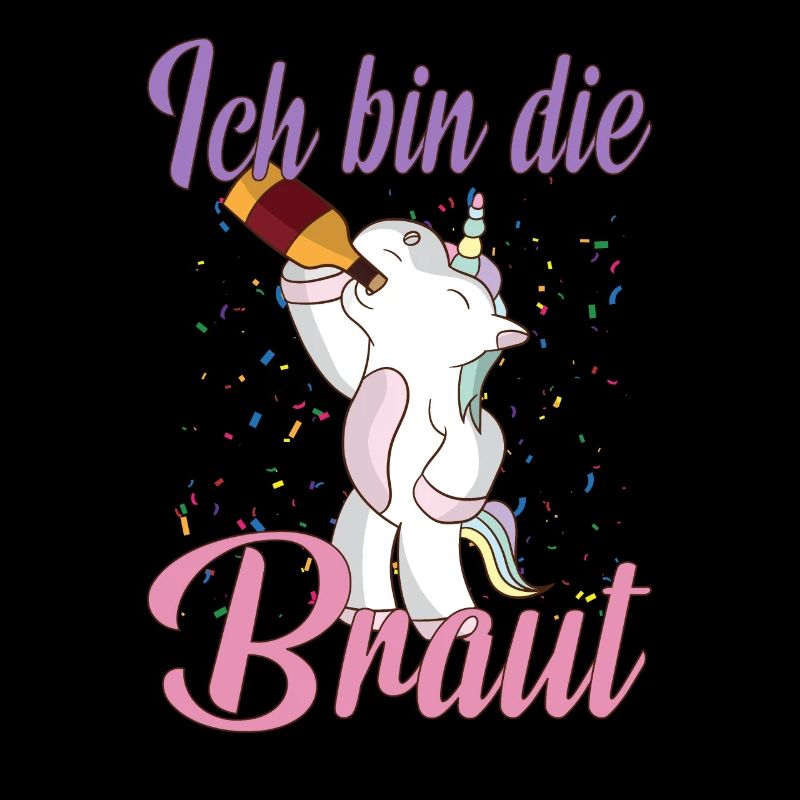 Fabel Einhorn Ich bin die Braut Hochzeit Party
