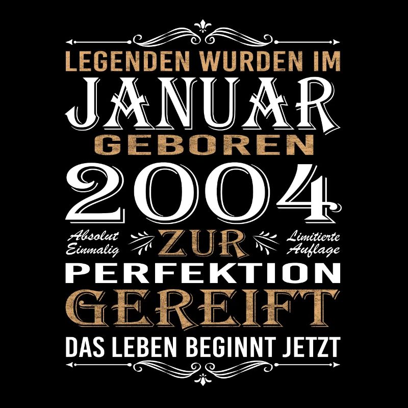 Legenden wurden im Januar geboren 2004