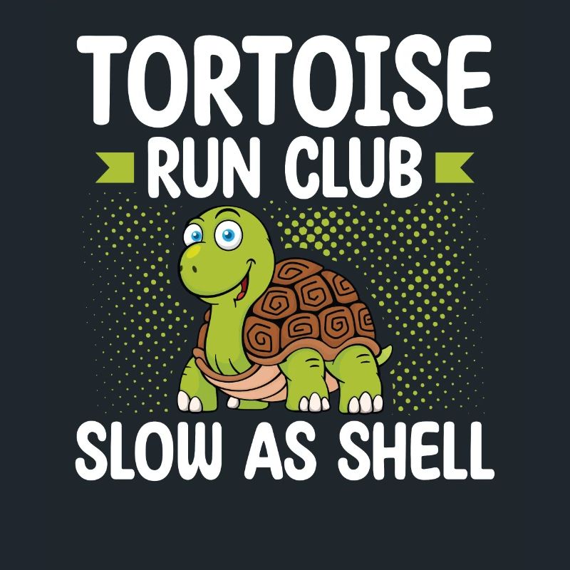 Tortoise Running Club Slow as a shell