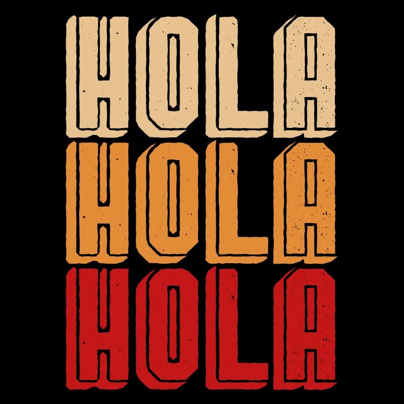 Hola Hola Hola