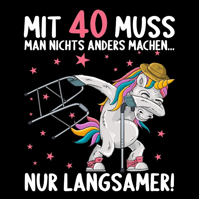 Mit 40 nichts anders nur langsamer 40 Geburtstag