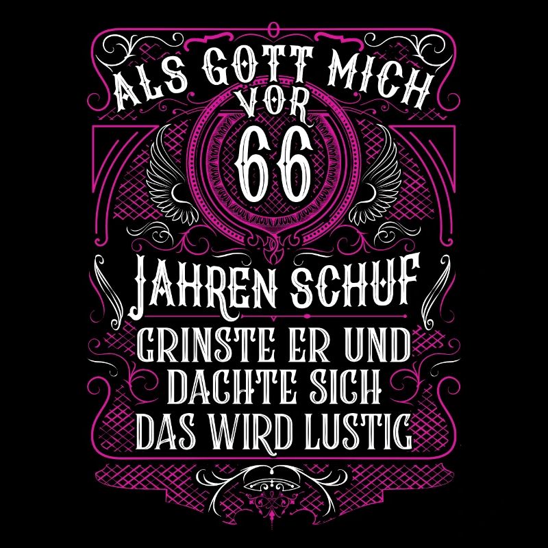 Als Gott mich vor 66 Jahren schuf 66. Geburtstag